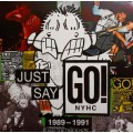 Go! ‎– Just Say Go! LP